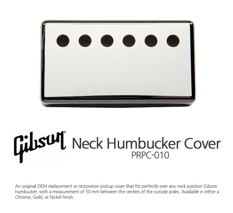 Gibson Neck Humbucker Cover (Chrome) (PRPC-010) 샤인기타